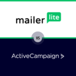 MailerLite vs ActiveCampaign 2024 – Which is the Best Email Marketing Tool?